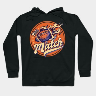 Big match - American football badge Hoodie